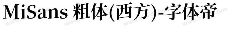 MiSans 粗体(西方)字体转换